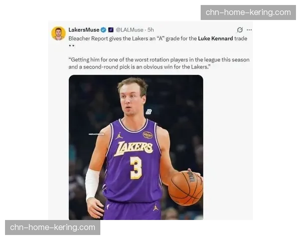 湖人交易肯纳德补强外线火力 三分命中率提升至联盟前列